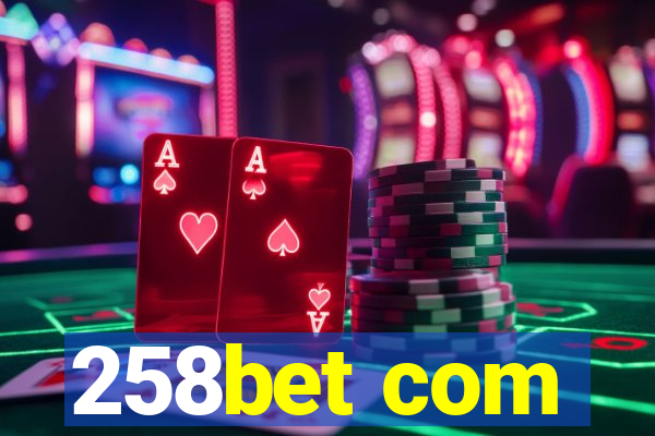 258bet com